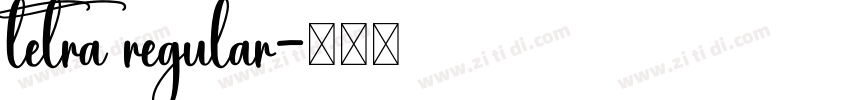 tetra regular字体转换